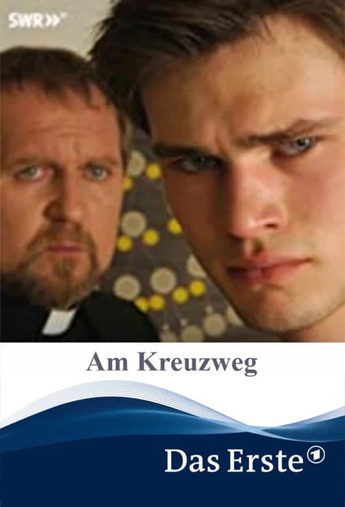 Am Kreuzweg official trailer poster