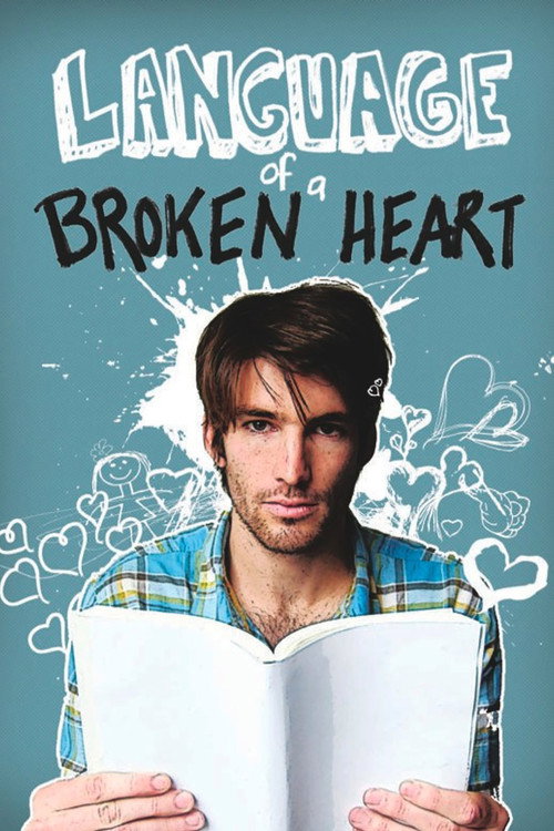 Language of a Broken Heart official trailer poster