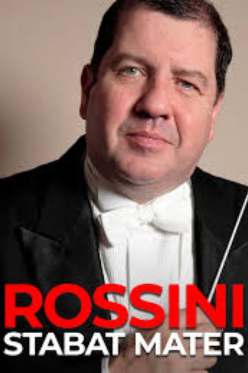 Rossini: Stabat Mater (dirige I. Bolton) official trailer poster