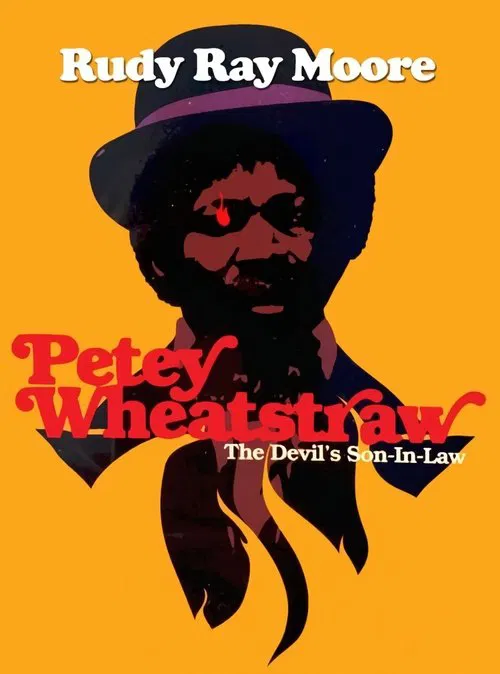 Petey Wheatstraw official trailer poster