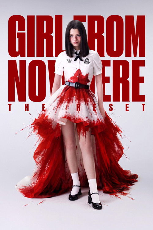 Girl from Nowhere: The Reset official trailer poster