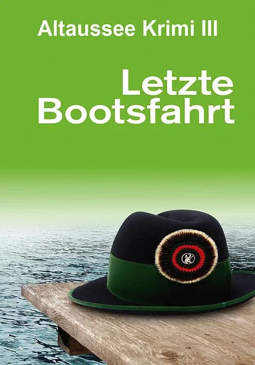 Letzte Bootsfahrt official trailer poster
