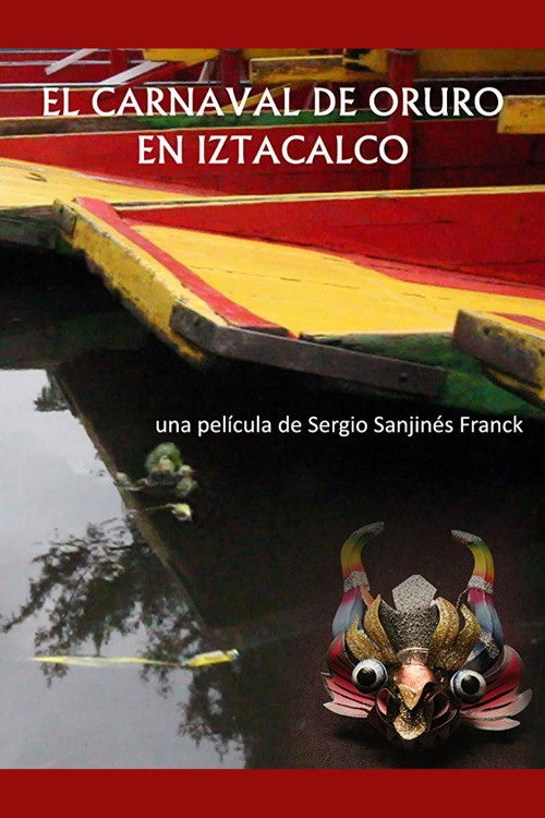 The Oruro Carnival in Iztacalco official trailer poster