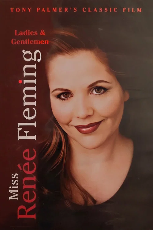 Ladies & Gentlemen, Miss Renée Fleming official trailer poster