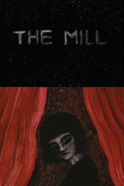 The Mill official trailer poster