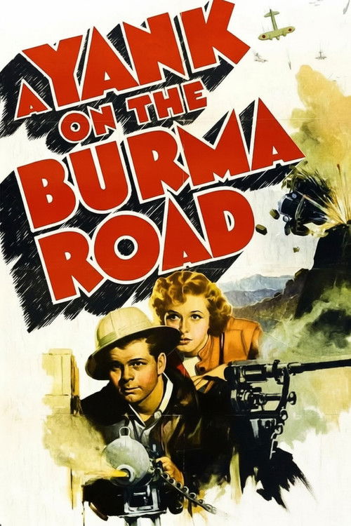 A Yank on the Burma Road official trailer poster