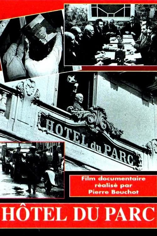 Hôtel du Parc official trailer poster