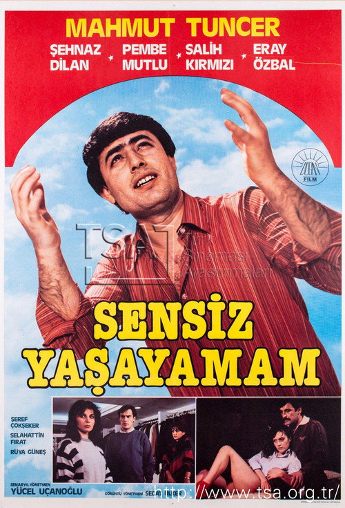 Sensiz Yaşayamam official trailer poster