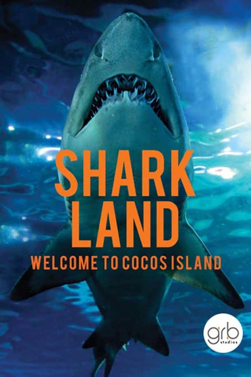 Shark Land: Welcome to Cocos Island official trailer poster
