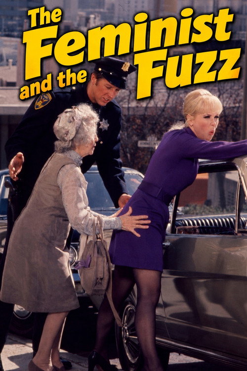 The Feminist and the Fuzz official trailer poster
