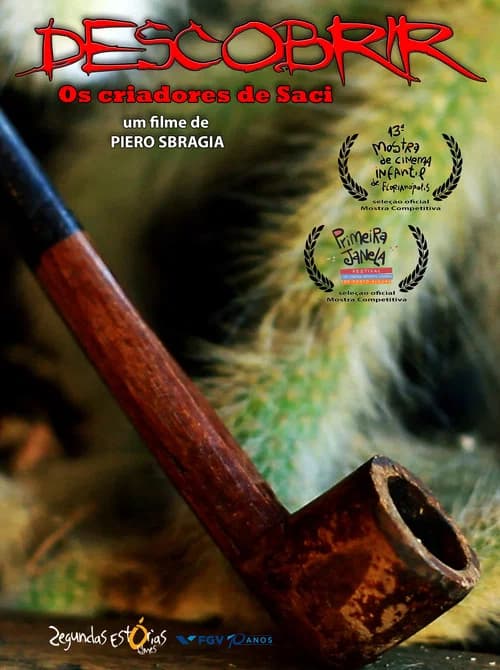Descobrir: Os Criadores de Saci official trailer poster