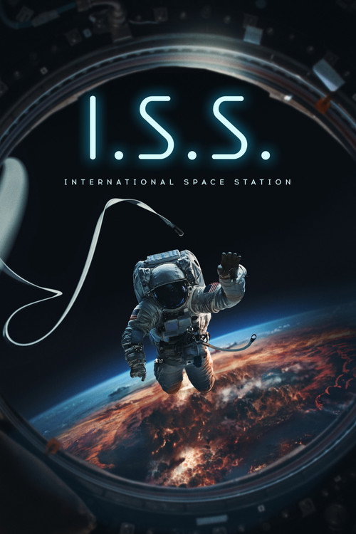 I.S.S. official trailer poster