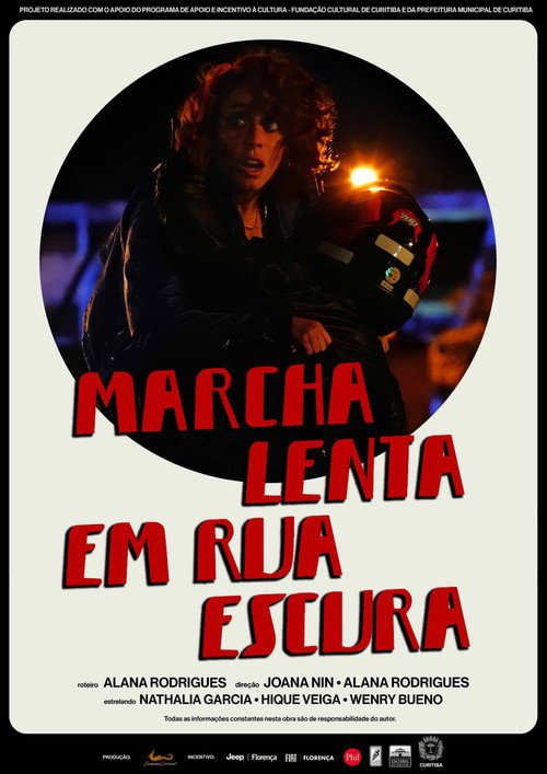 Marcha Lenta em Rua Escura official trailer poster