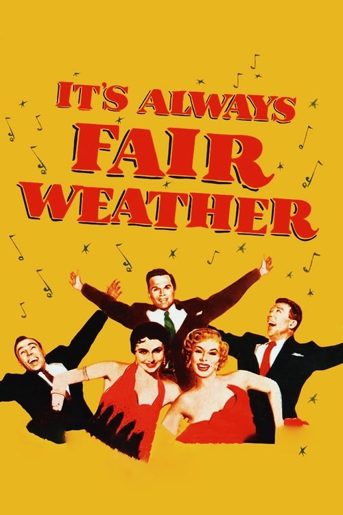 It's Always Fair Weather official trailer poster