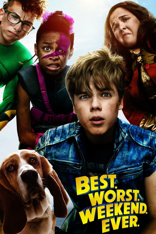 Best.Worst.Weekend.Ever. official poster