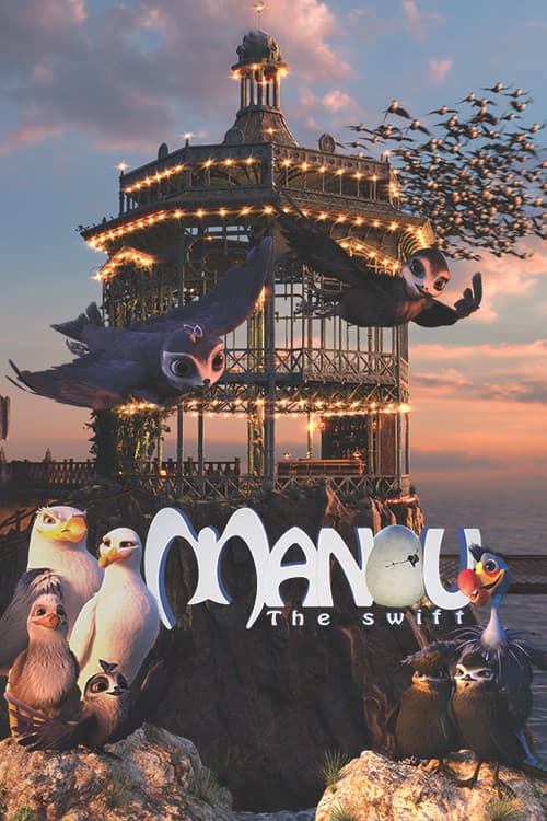 Manou the Swift official trailer poster