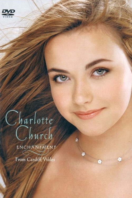 Charlotte Church: Enchantment official trailer poster