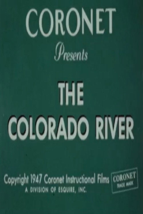 The Colorado River official trailer poster