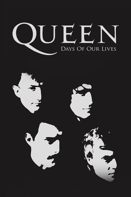 Queen: Days of Our Lives official trailer poster