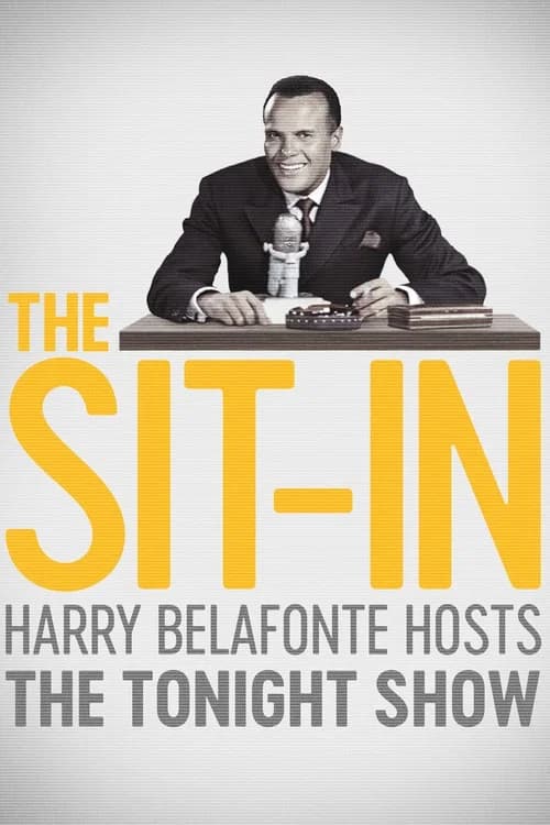 The Sit-In: Harry Belafonte Hosts The Tonight Show official trailer poster