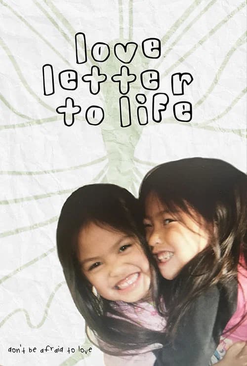 Love Letter to Life official trailer poster