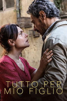 Tutto per mio figlio official trailer poster