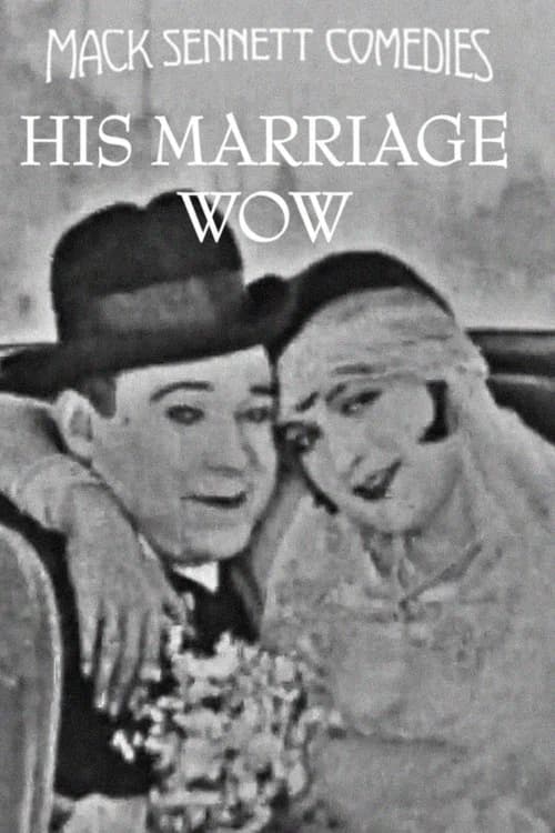 His Marriage Wow official trailer poster