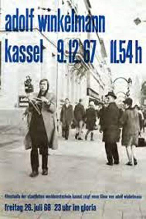 Adolf Winkelmann, Kassel, 9.12.1967, 11.54h official trailer poster