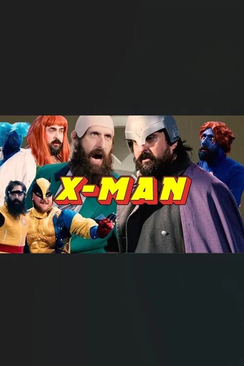 X-MEN but better and more accurate official trailer poster