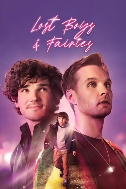 Lost Boys and Fairies official trailer poster