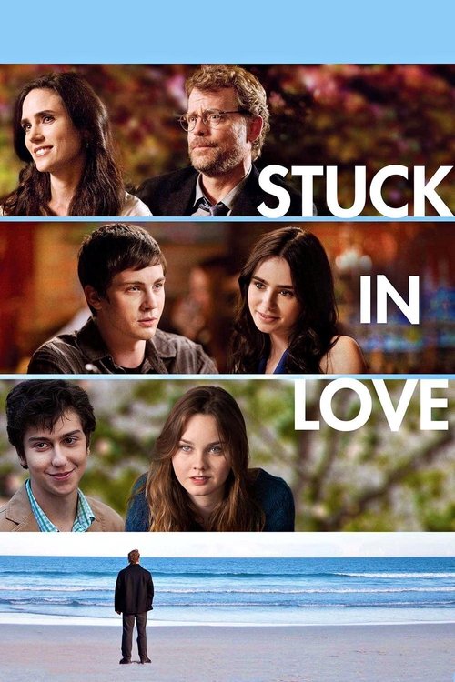 Stuck in Love official trailer poster