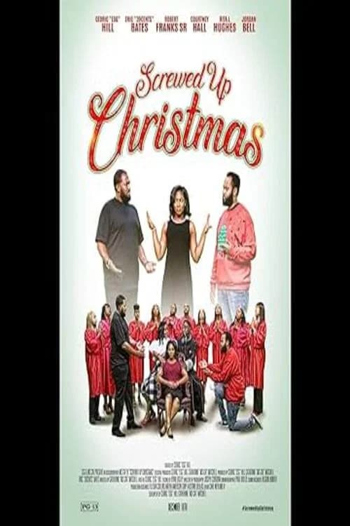 Screwed Up Christmas official trailer poster