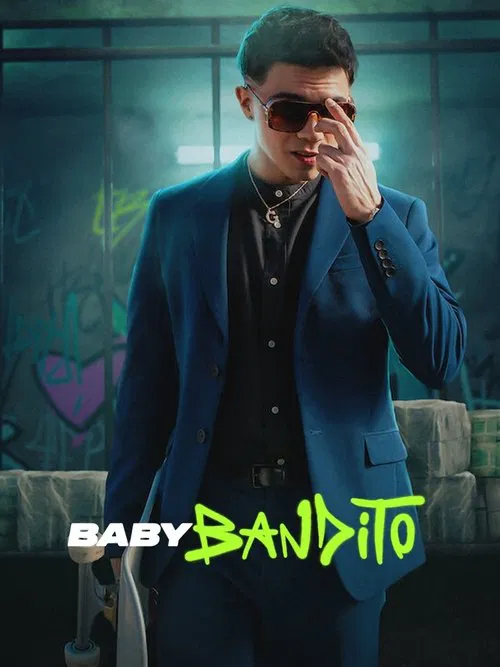 Baby Bandito official trailer poster