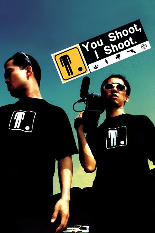 You Shoot, I Shoot official trailer poster