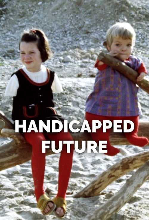 Handicapped Future official trailer poster