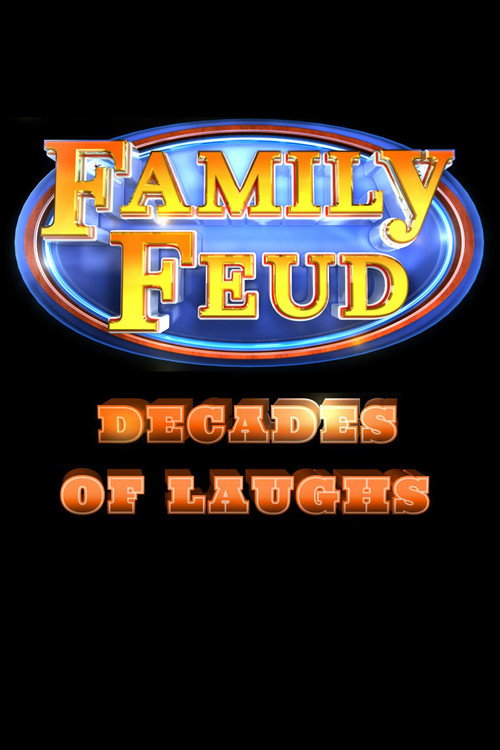 Family Feud: Decades of Laughs official trailer poster