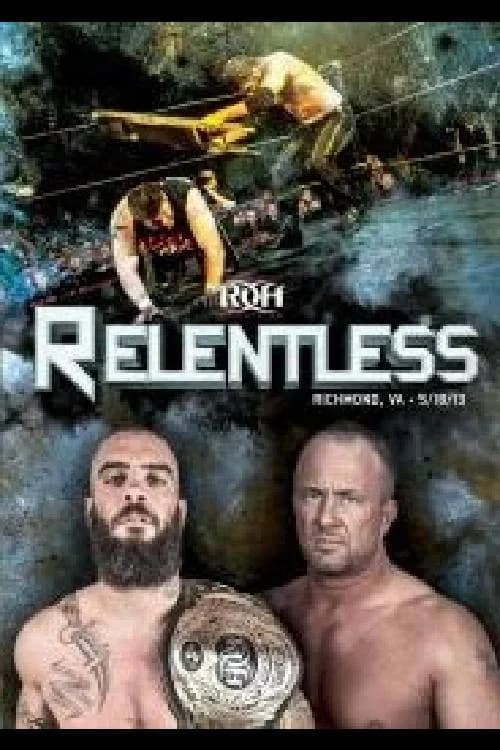 ROH: Relentless official trailer poster