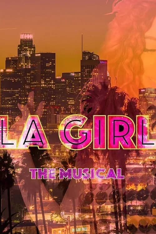 LA Girl official trailer poster