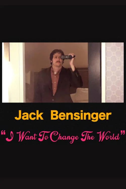 Jack Bensinger: I Want To Change The World official trailer poster