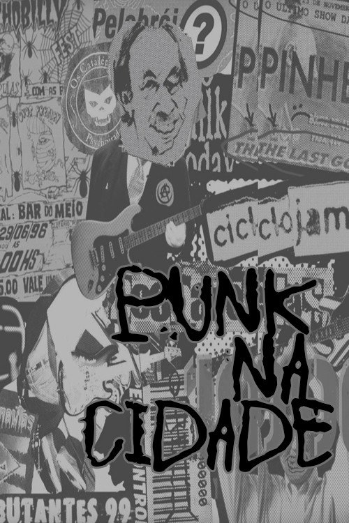 Punk na Cidade official trailer poster