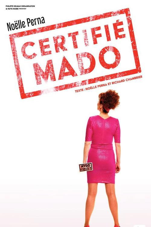 Noëlle Perna - Certifié Mado official trailer poster