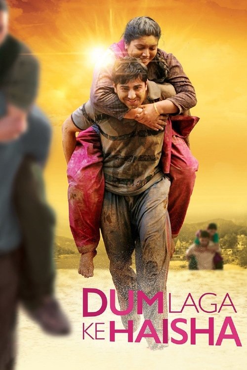 Dum Laga Ke Haisha official trailer poster