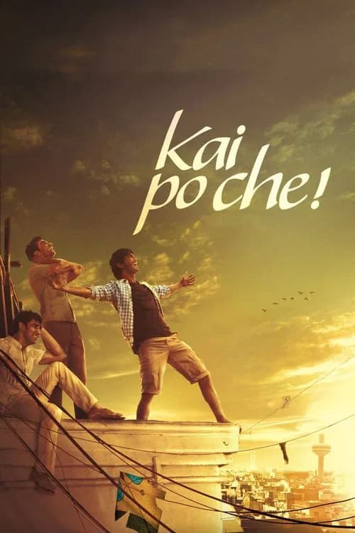 Kai Po Che! official trailer poster