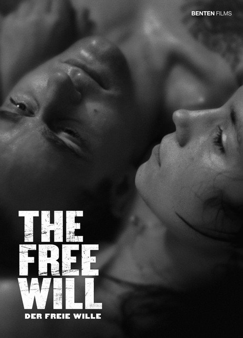 The Free Will official trailer poster