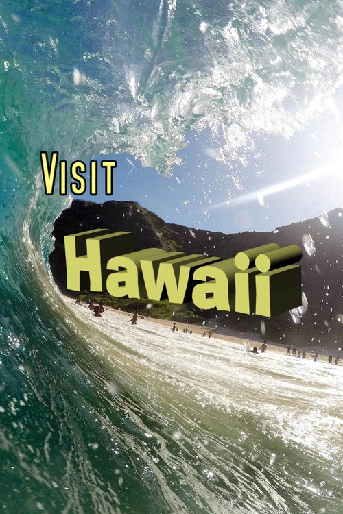 Visit Hawaii official trailer poster