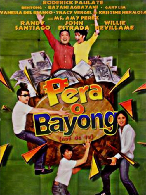 Pera o Bayong (Not da TV) official trailer poster