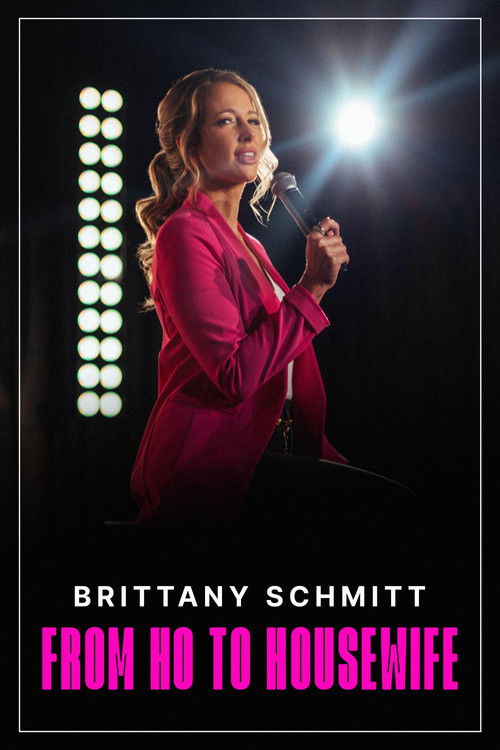 Brittany Schmitt: From Ho to Housewife official trailer poster