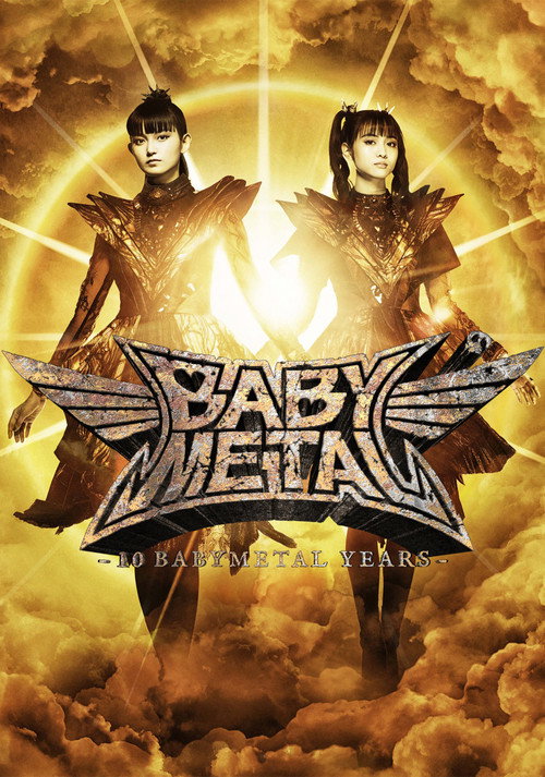 BABYMETAL – 10 BABYMETAL Years - Music Videos official trailer poster