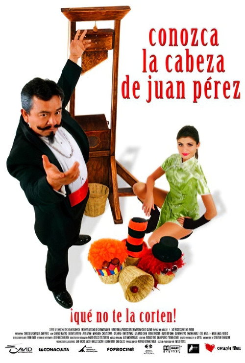 Conozca la cabeza de Juan Pérez official trailer poster