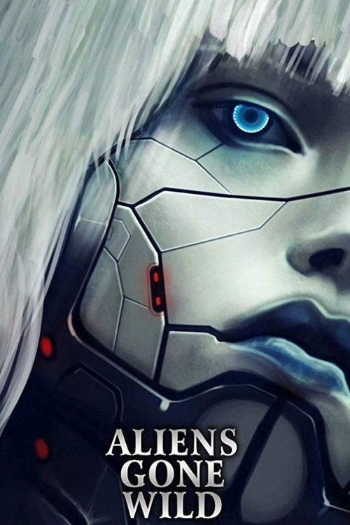 Aliens Gone Wild official trailer poster